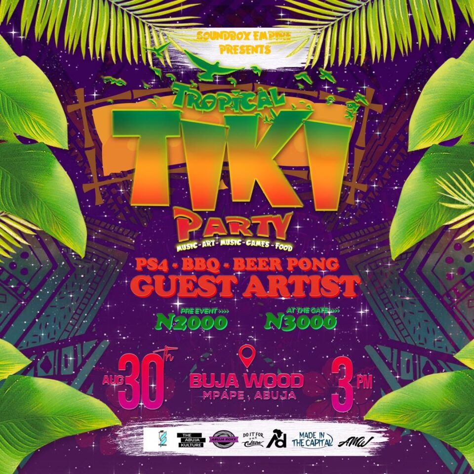 Tropical Tiki Party Abuja Info News Entertainment Fun Facts 